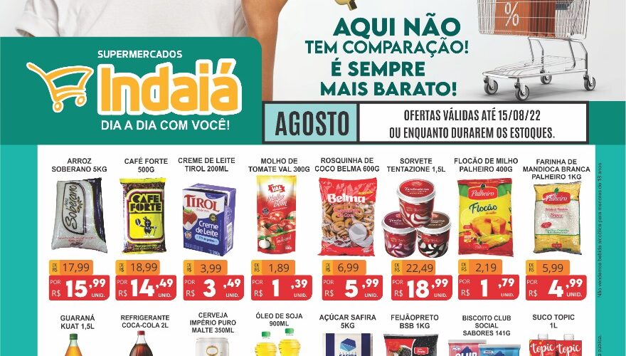 Supermercado Indaiá até 15/08/2022