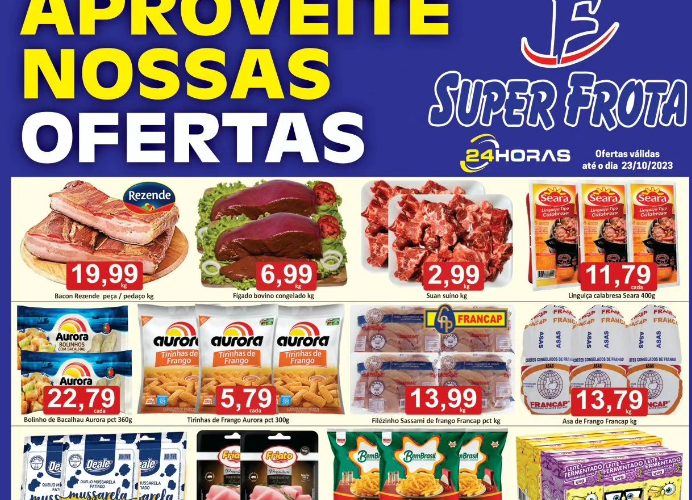 Supermercado Super Frota até 23/10/2023
