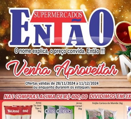 Supermercado Então até 11/12/2024