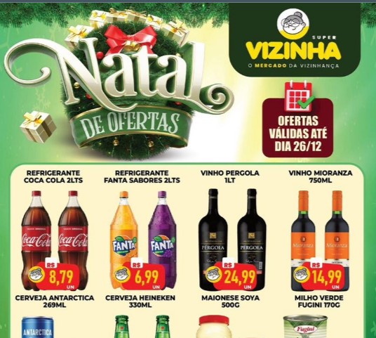 Mercado Super Vizinha até 26/12/2024