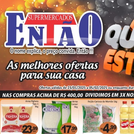 Supermercado Então até 05/02/2025