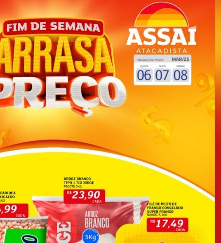 Assaí Atacadista até 08/03/2025