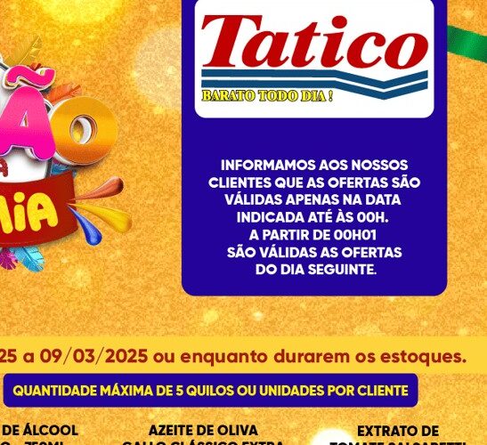 Supermercado Tatico até 09/03/2025