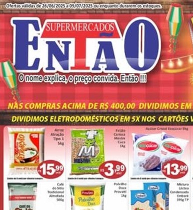 Supermercado Então até 09/07/2025