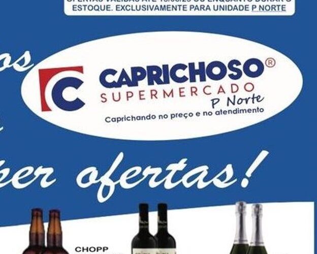 Supermercado Caprichoso até 15/08/2025