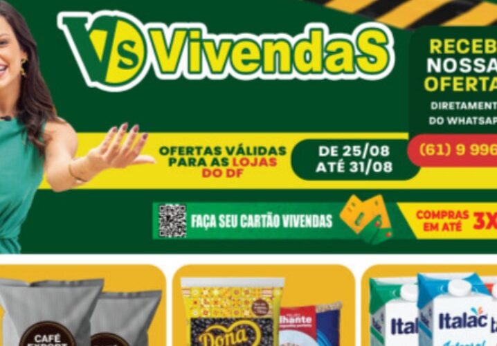 Vivendas Atacadão até 31/08/2025