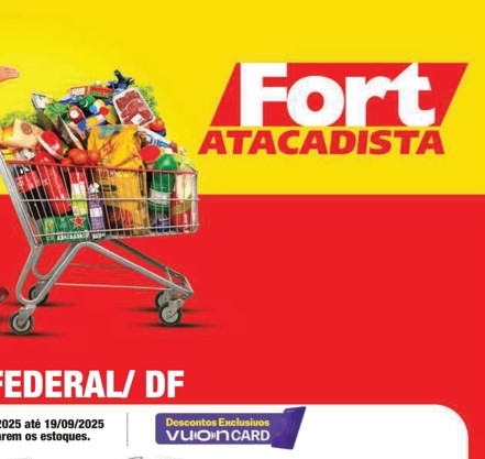Fort Atacadista até 19/09/2025
