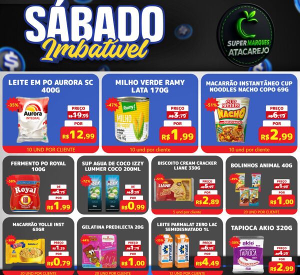 Atacarejo Super Marques até 05/10/2025 Atacarejo Super Marques até 05/10/2025