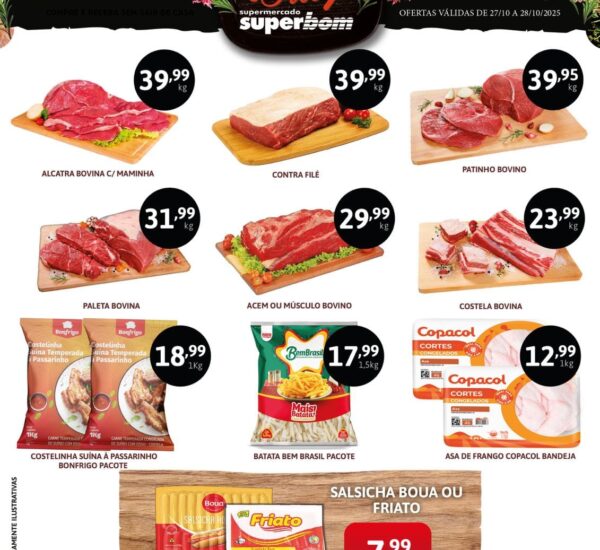 Supermercado Superbom até 28/10/2025 Supermercado Superbom até 28/10/2025