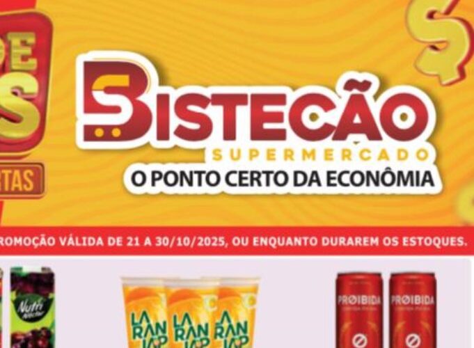 Supermercado Bistecão até 30/10/2025 Supermercado Bistecão até 30/10/2025