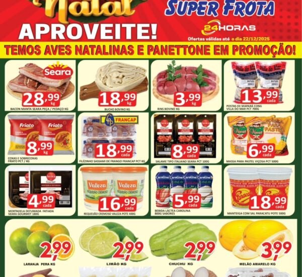 Supermercado Super Frota até 22/12/2025 Supermercado Super Frota até 22/12/2025