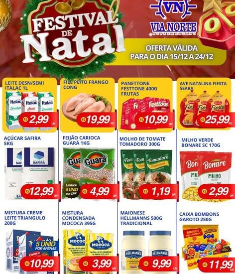 Via Norte Supermercado até 24/12/2025 Via Norte Supermercado até 24/12/2025