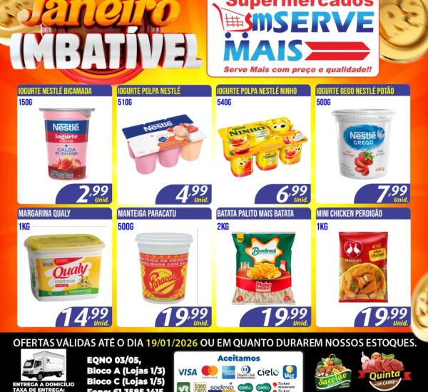 Supermercado Serve Mais até 19-01-2026 Supermercado Serve Mais até 19-01-2026