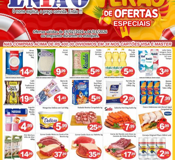 Supermercado Então até 04/03/2026 Supermercado Então até 04/03/2026
