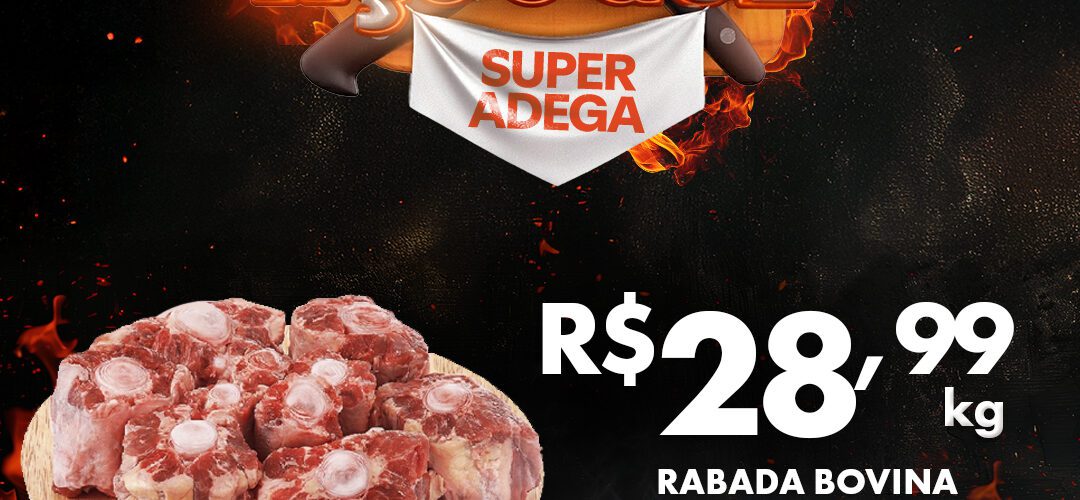 Atacadista Super Adega até 25-05-2026